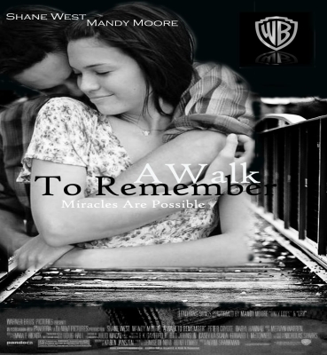 A WALK TO REMEMBER